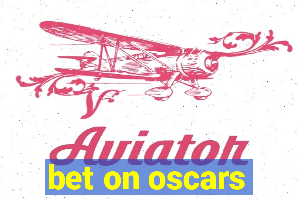 bet on oscars