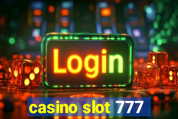 casino slot 777