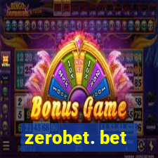 zerobet. bet