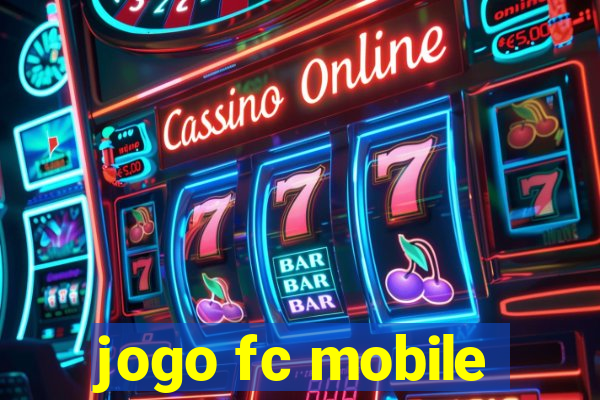 jogo fc mobile