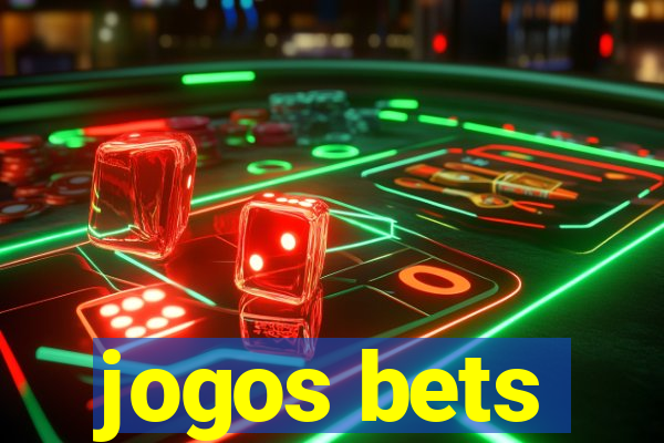 jogos bets