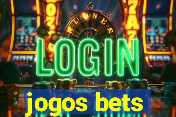 jogos bets