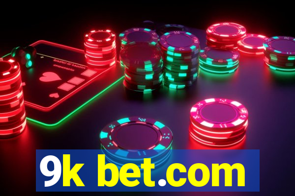 9k bet.com