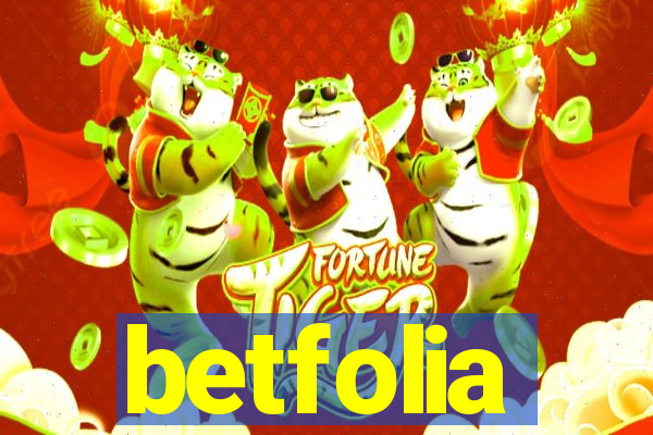 betfolia