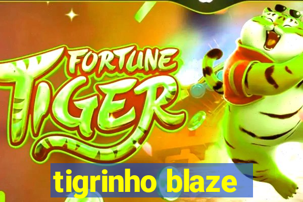 tigrinho blaze