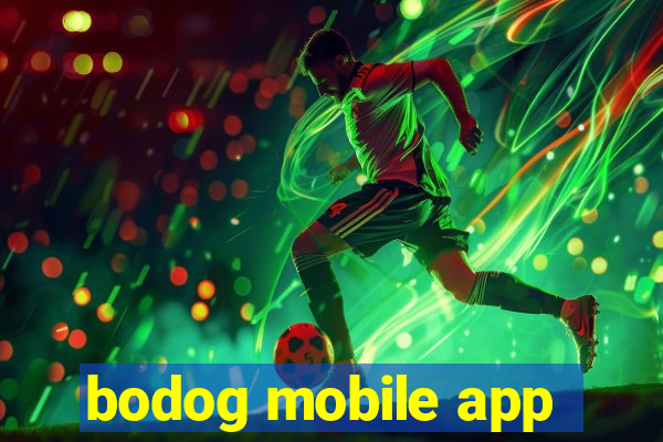 bodog mobile app