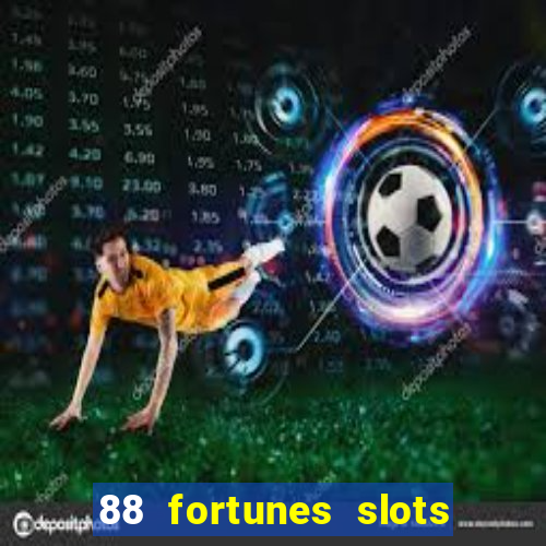 88 fortunes slots casino tragamonedas gratis