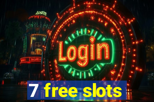 7 free slots