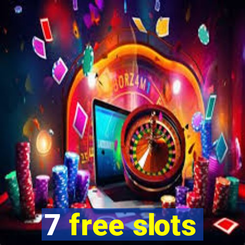 7 free slots