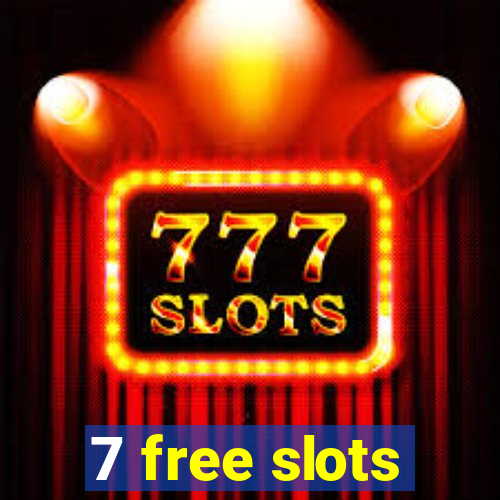 7 free slots