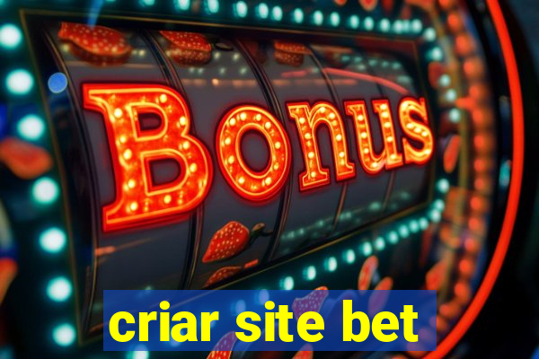 criar site bet