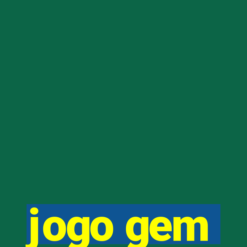 jogo gem