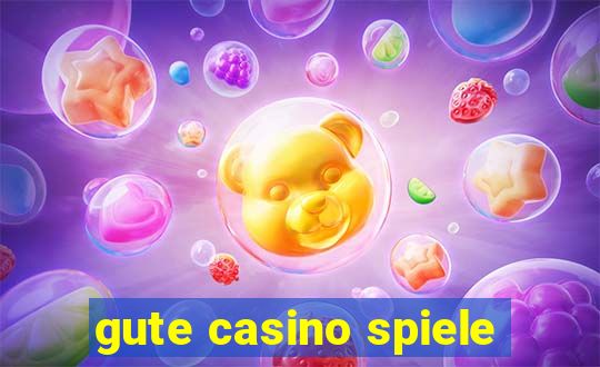 gute casino spiele