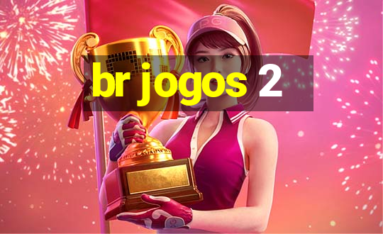 br jogos 2