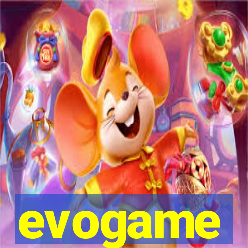 evogame