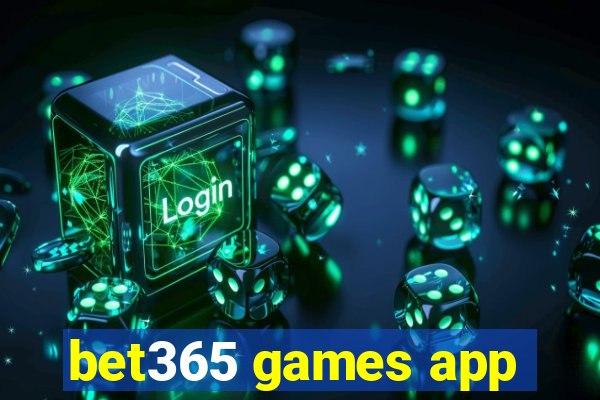 bet365 games app