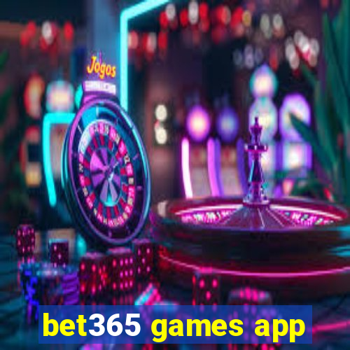 bet365 games app