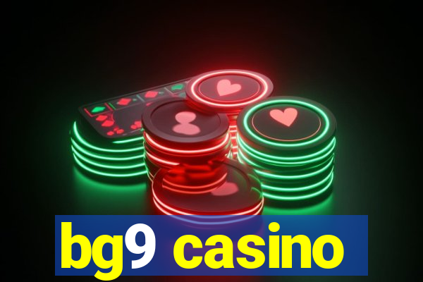 bg9 casino