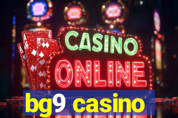 bg9 casino