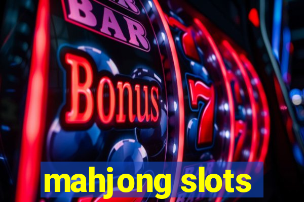 mahjong slots