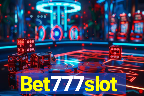 Bet777slot