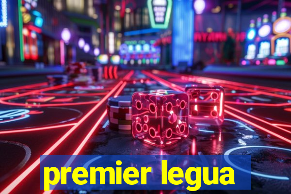 premier legua