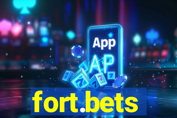 fort.bets