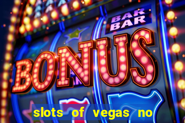 slots of vegas no deposit codes