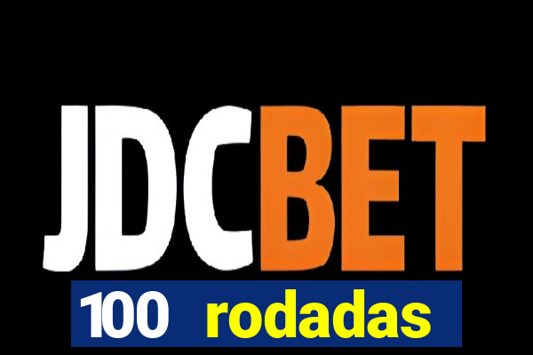 100 rodadas gr谩tis no cadastro