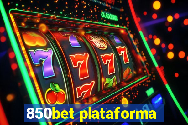 850bet plataforma