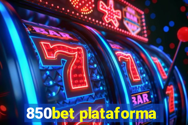 850bet plataforma