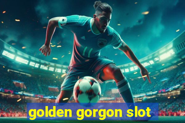 golden gorgon slot