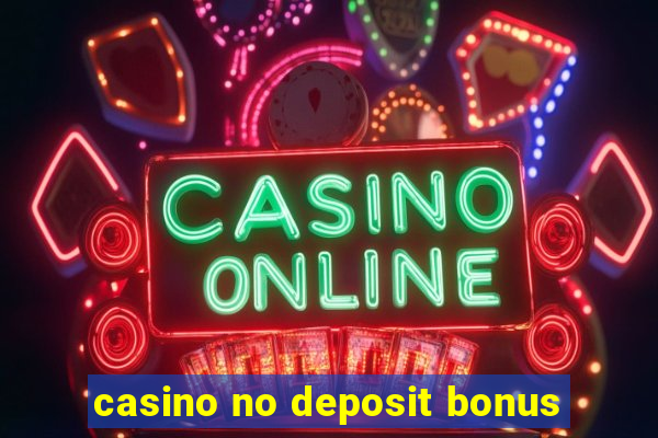 casino no deposit bonus