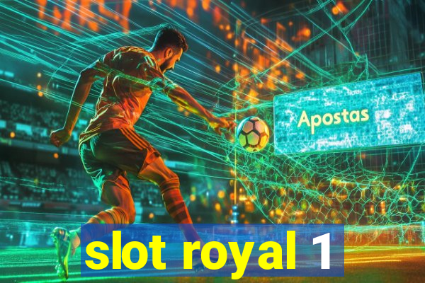 slot royal 1