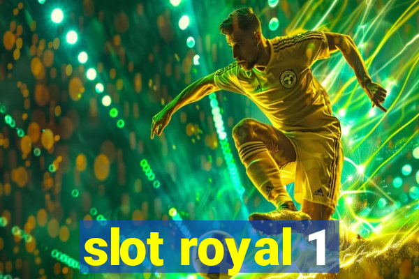 slot royal 1