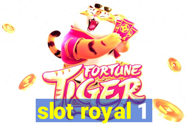 slot royal 1