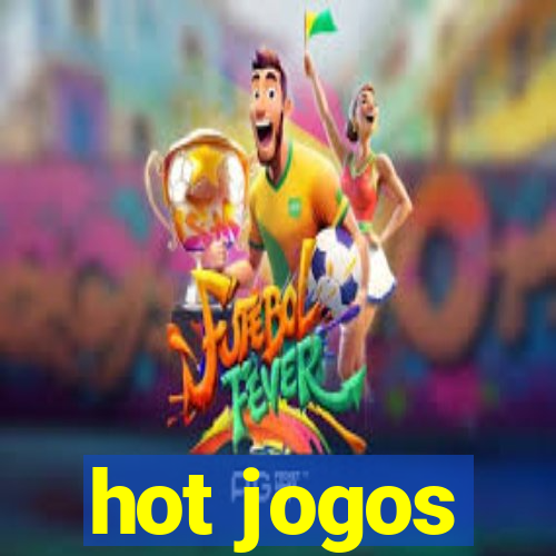 hot jogos