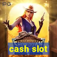 cash slot