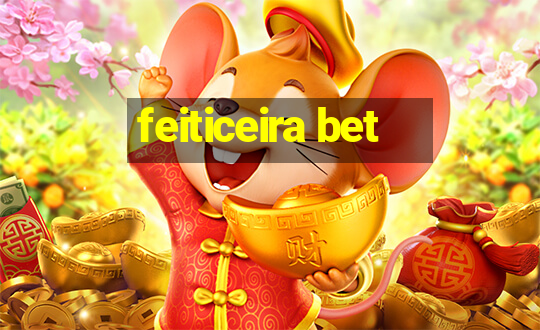 feiticeira bet