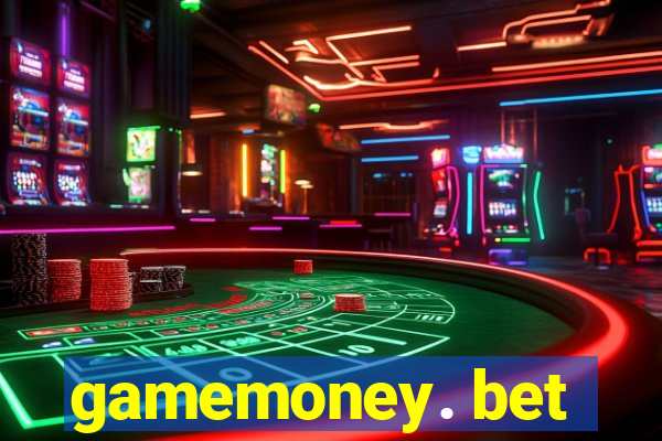 gamemoney. bet