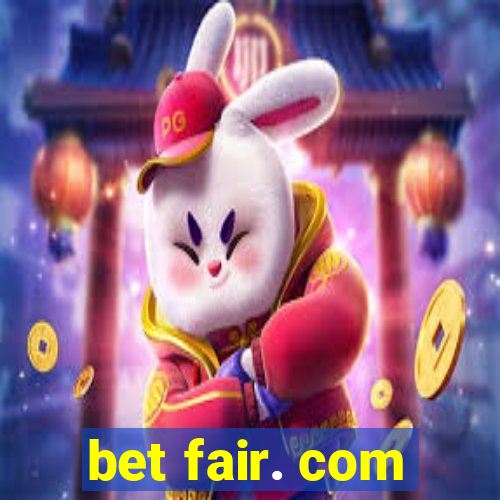 bet fair. com