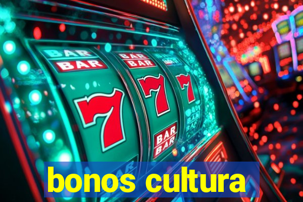 bonos cultura