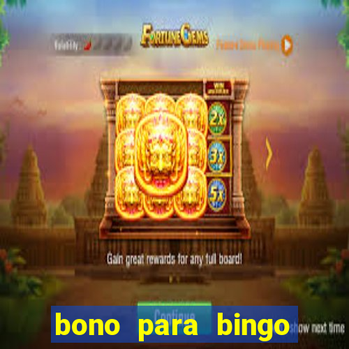 bono para bingo sin deposito