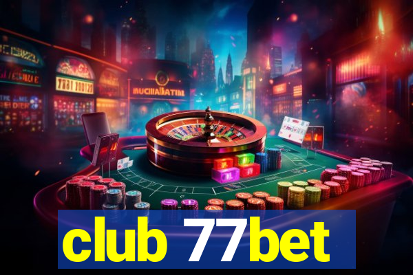 club 77bet