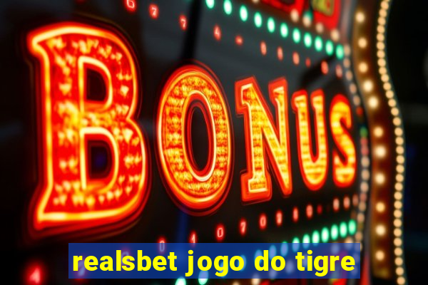 realsbet jogo do tigre