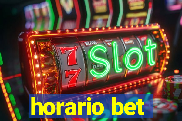 horario bet