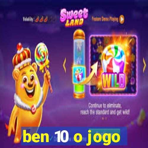 ben 10 o jogo