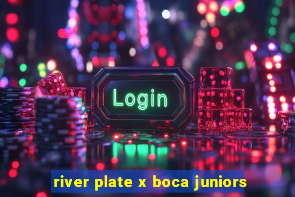 river plate x boca juniors