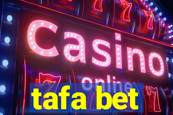 tafa bet