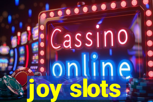 joy slots